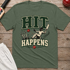Hit Happens T-Shirt - Military Green