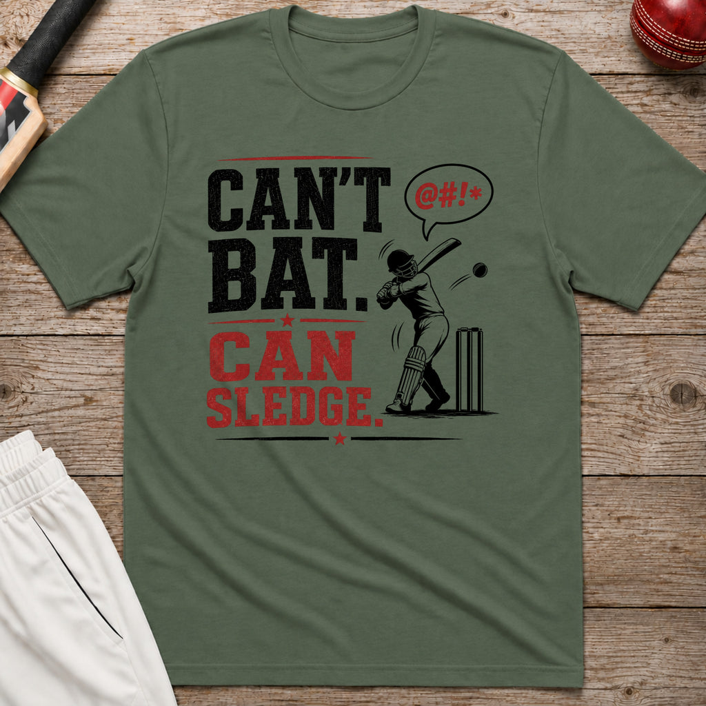 Cant Bat Can Sledge T-Shirt - Military Green