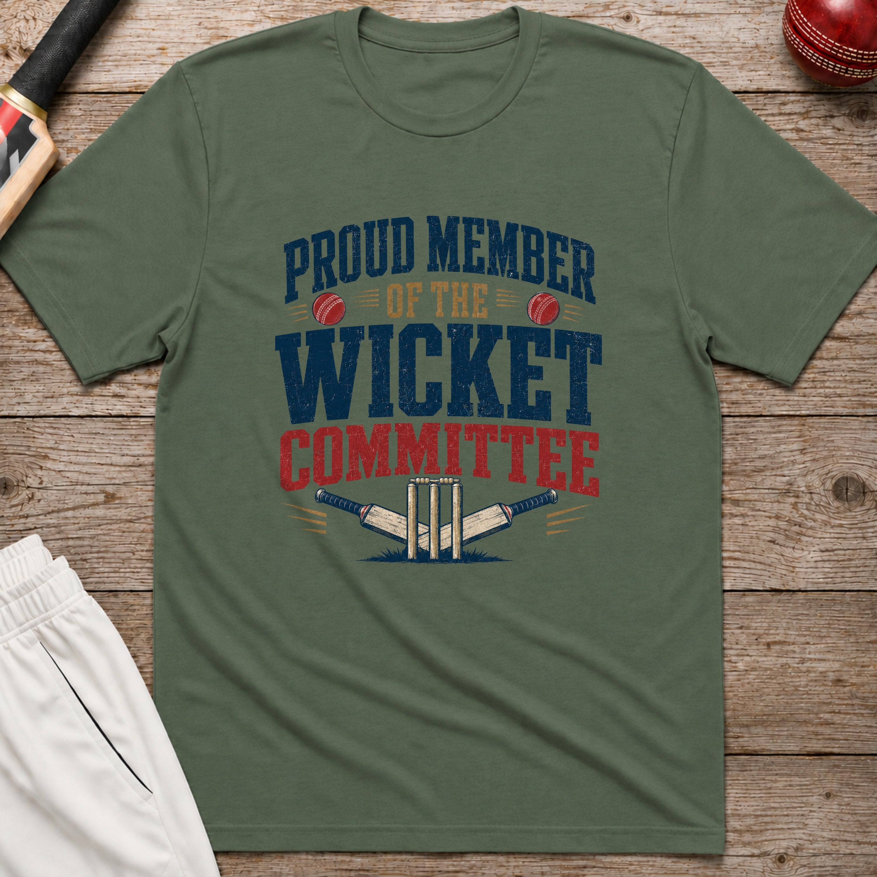 Proud Member Of The Wicket Committee T-Shirt - Military Green