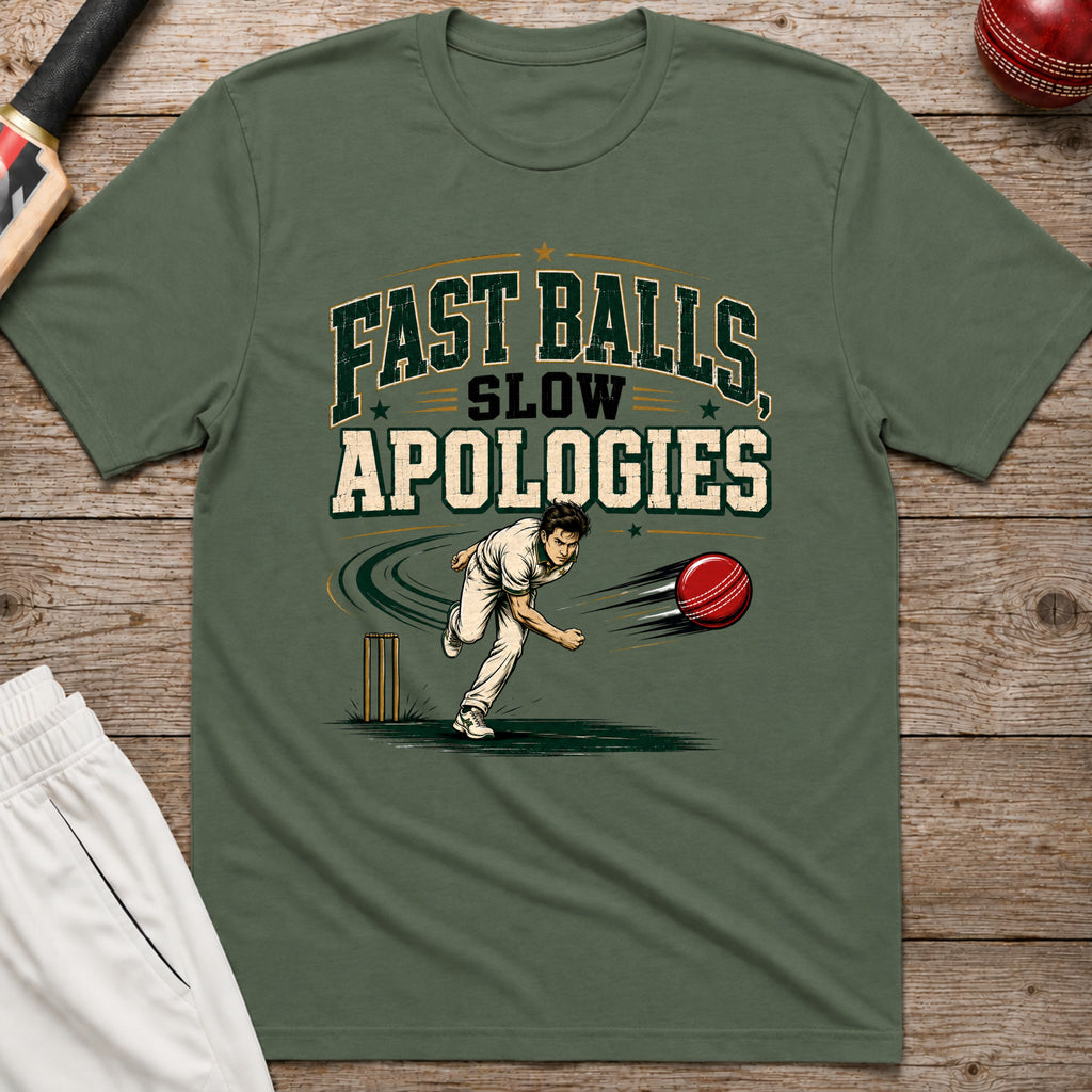Fast Balls Slow Apologies T-Shirt - Military Green
