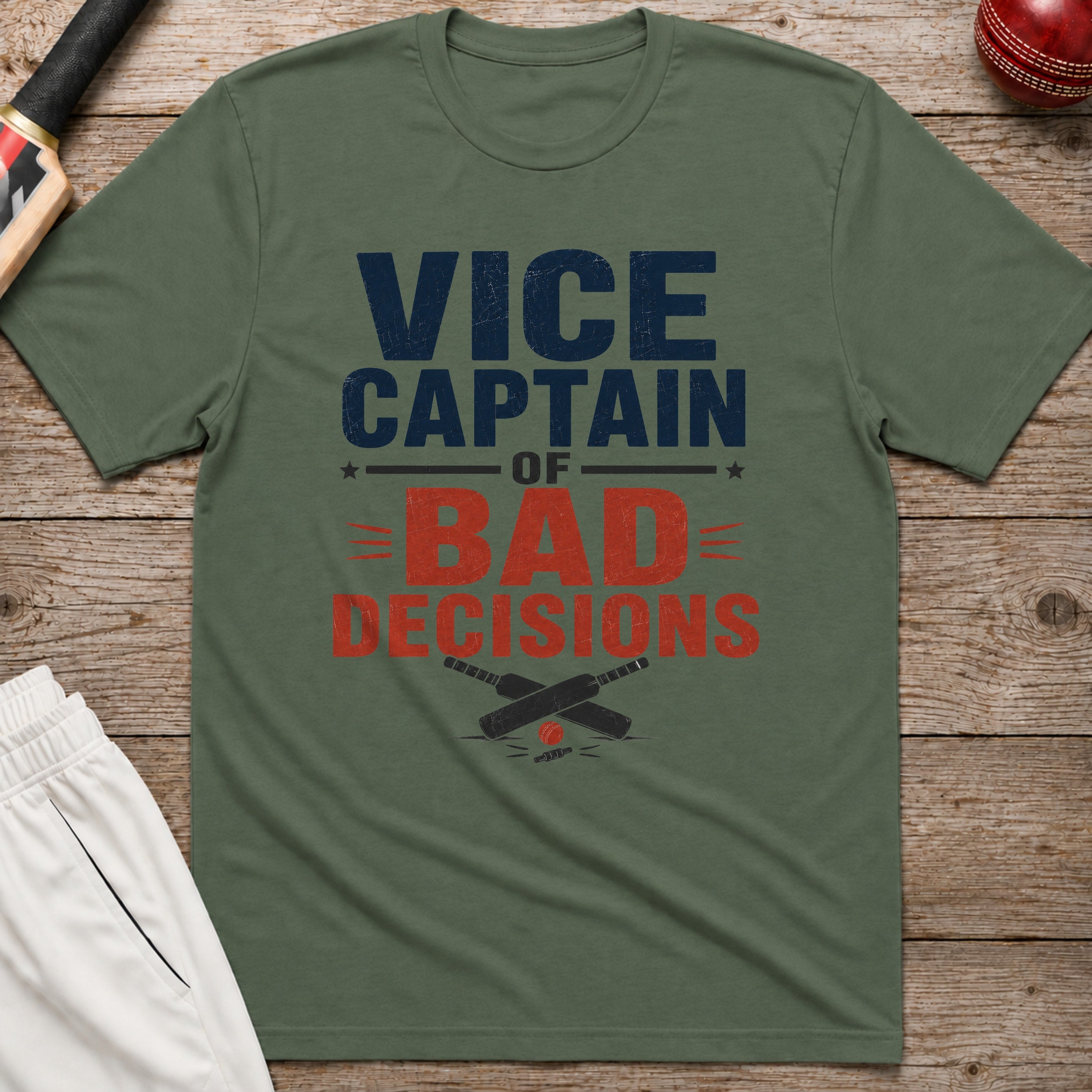 Vice Captain Of Bad Decisions T-Shirt - Military Green