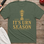 Its Urn Season T-Shirt - Military Green