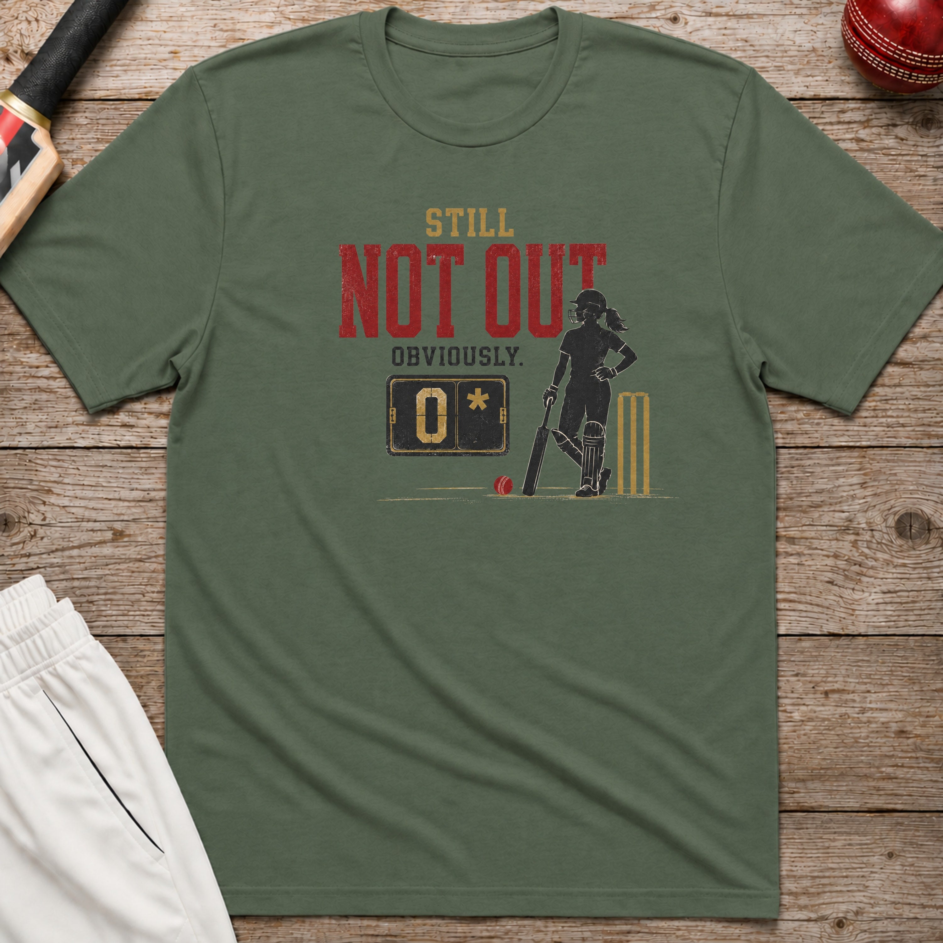Still Not Out Obviously T-Shirt - Military Green