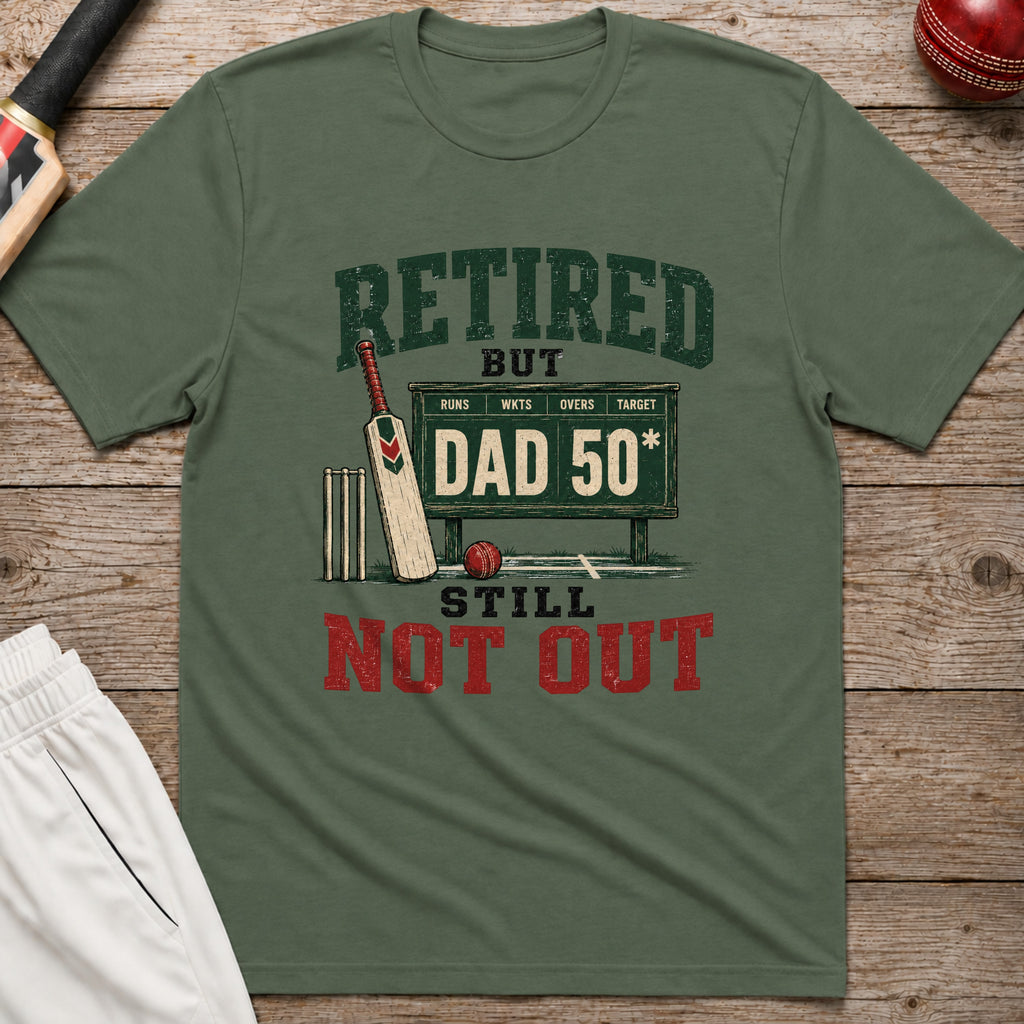 Retired But Still Not Out T-Shirt - Military Green