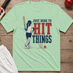 Just Here To Hit Things T-Shirt - Mint Green
