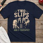 Two Slips And A Therapist T-Shirt - Navy