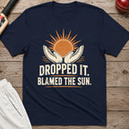 Dropped It Blamed The Sun T-Shirt - Navy