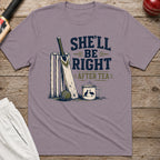Shell Be Right After Tea T-Shirt - Paragon