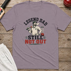 Legend Dad Still Not Out T-Shirt - Paragon