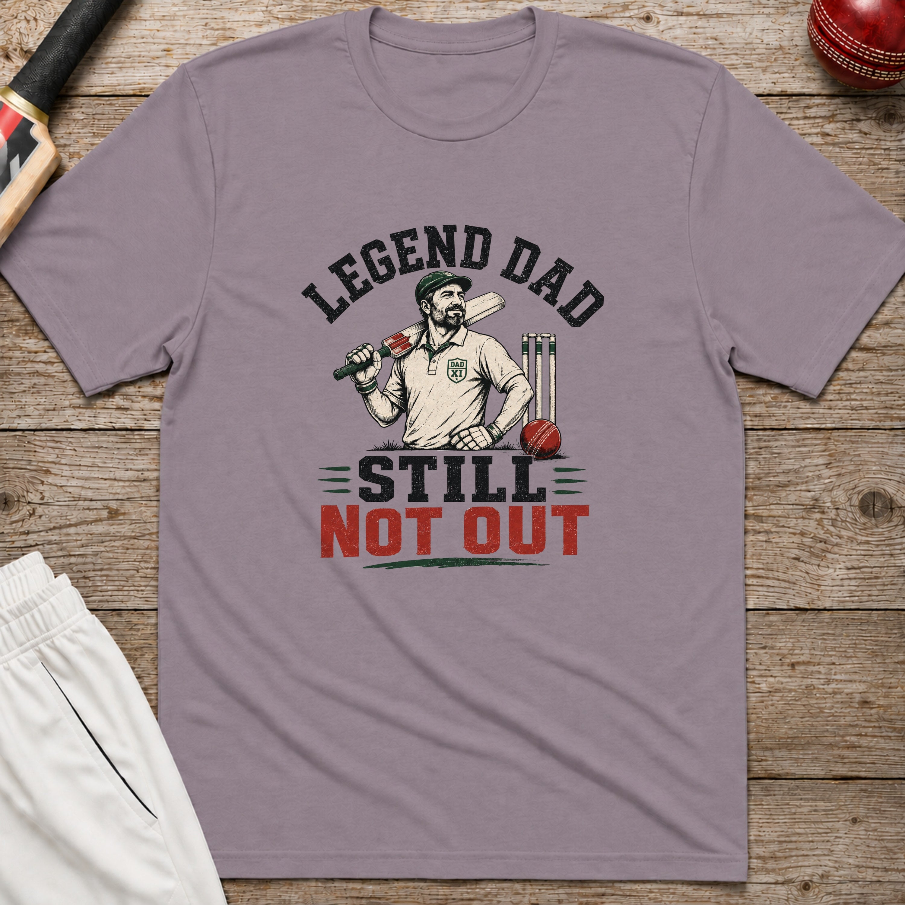 Legend Dad Still Not Out T-Shirt - Paragon