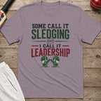 Some Call It Sledging I Call It Leadership T-Shirt - Paragon