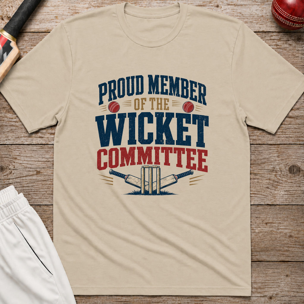 Proud Member Of The Wicket Committee T-Shirt - Sand