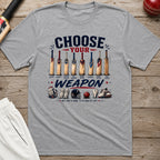 Choose Your Weapon T-Shirt - Sport Grey