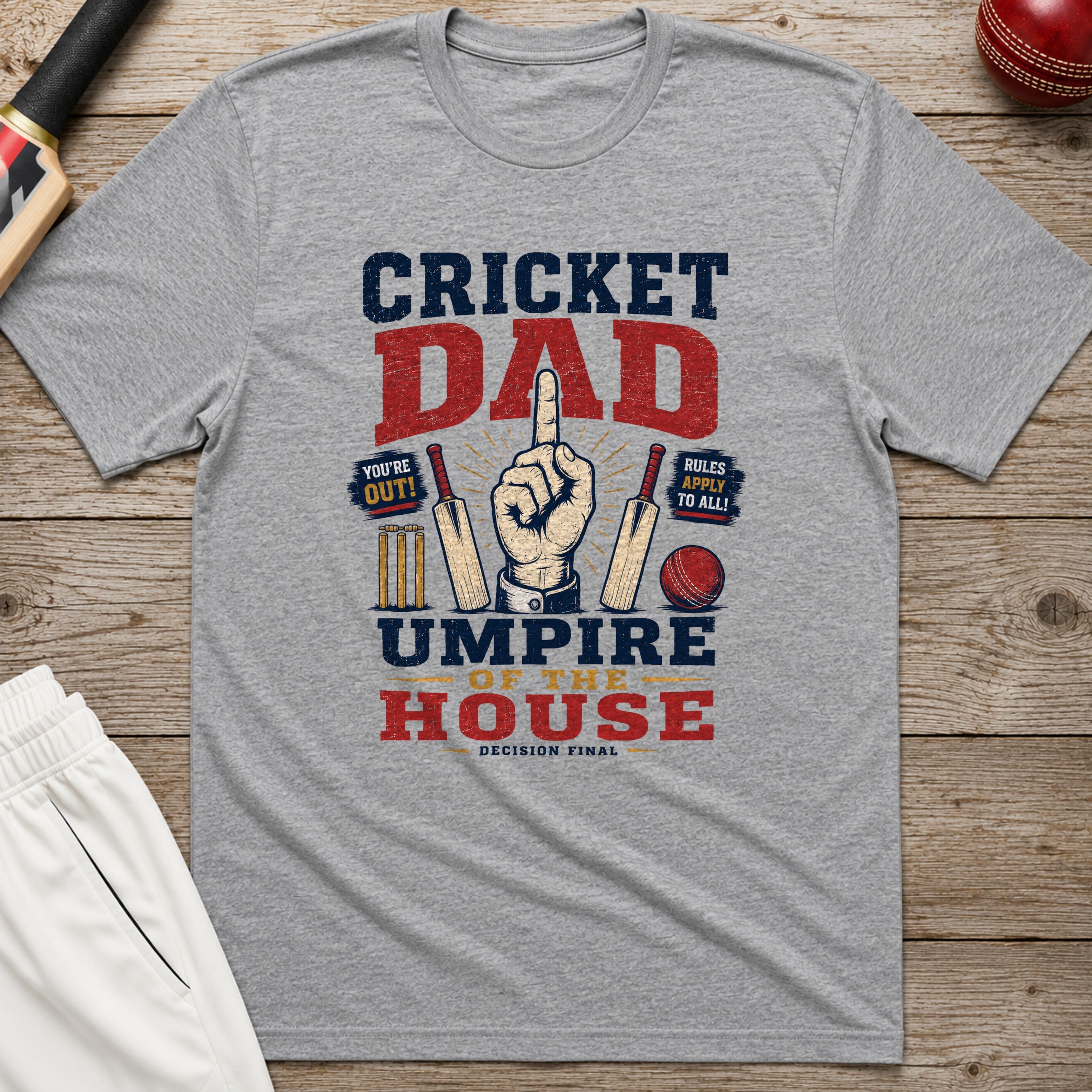 Cricket Dad Umpire Of The House T-Shirt - Sport Grey
