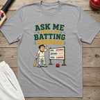 Ask Me About My Batting Average T-Shirt - Sport Grey
