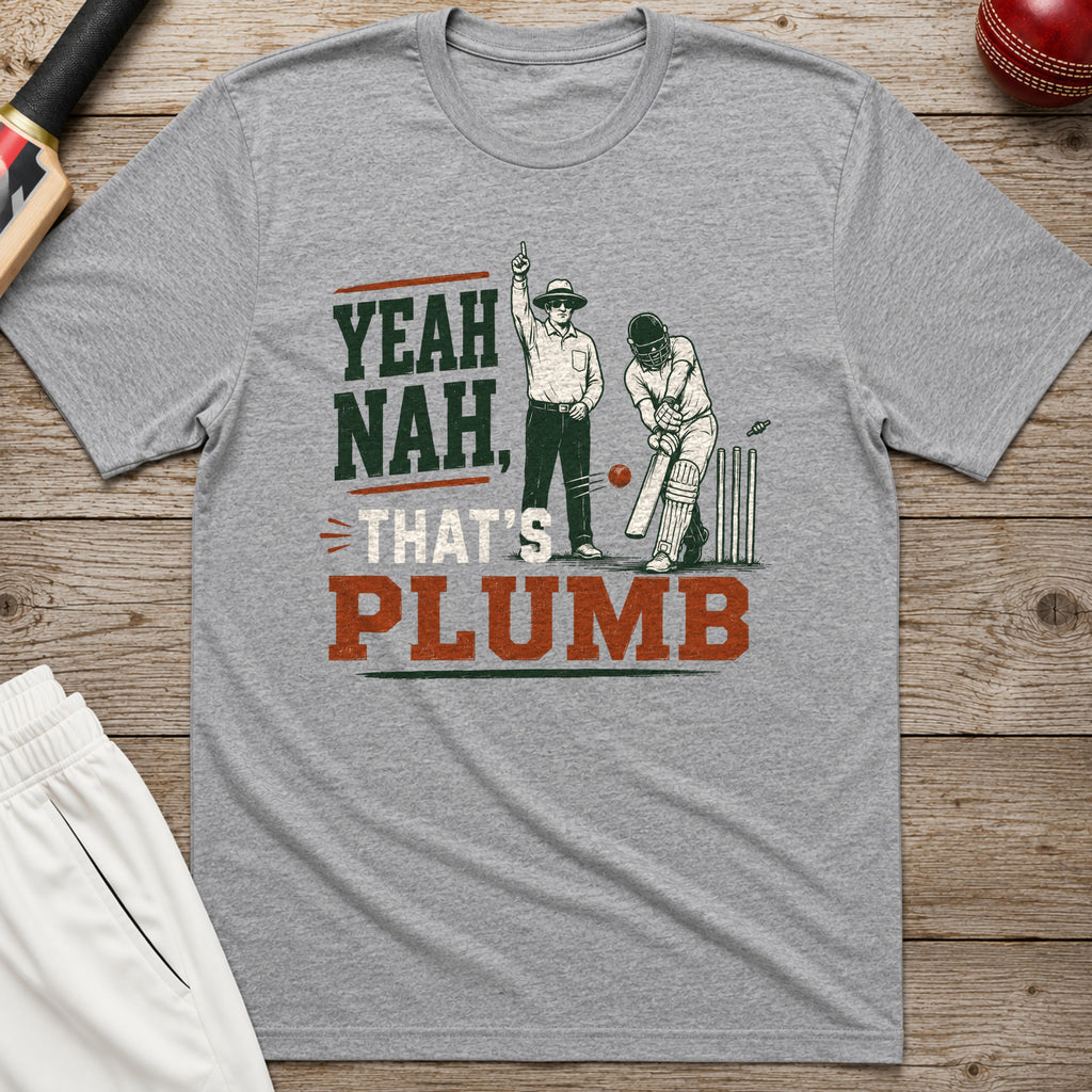 Yeah Nah Thats Plumb T-Shirt - Sport Grey