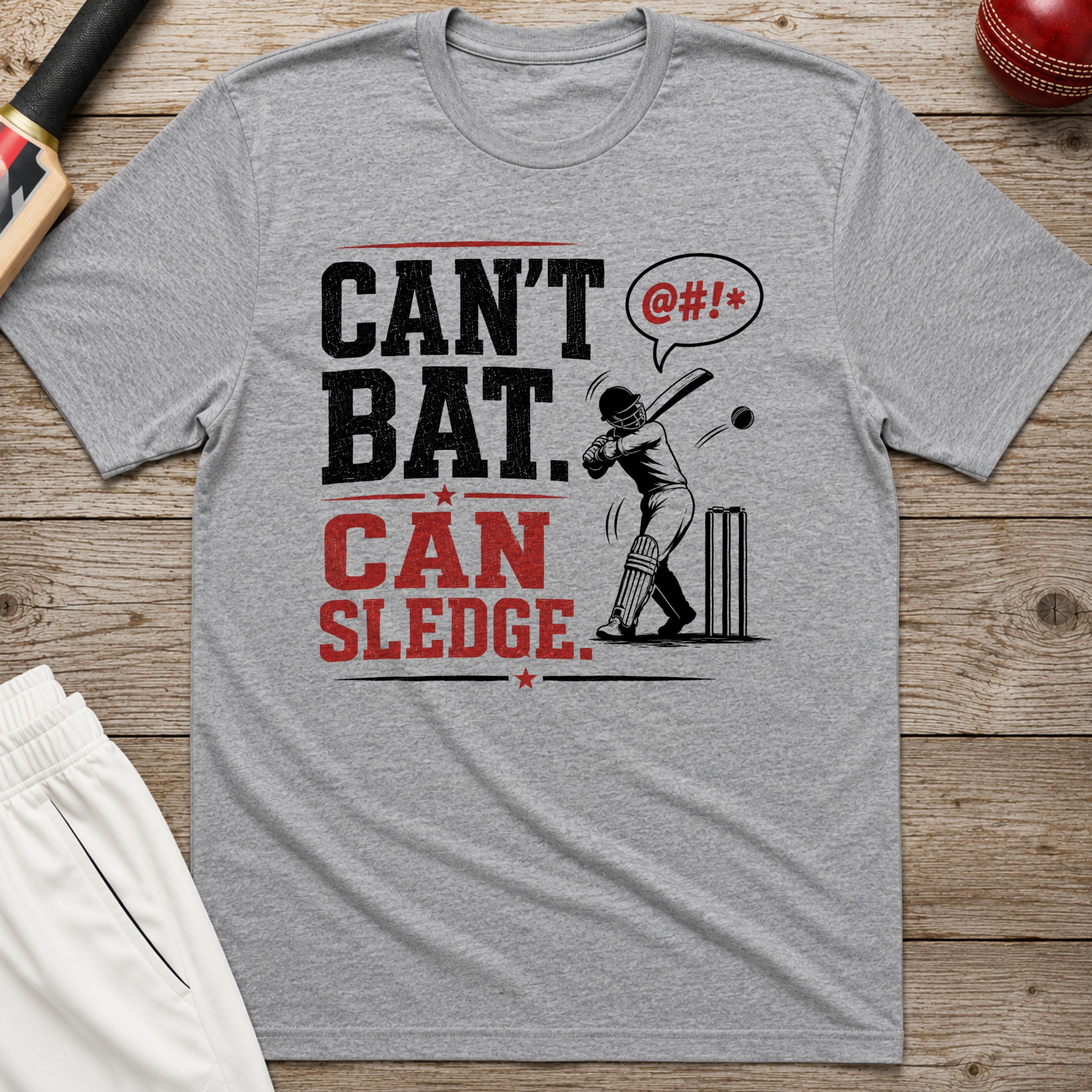 Cant Bat Can Sledge T-Shirt - Sport Grey