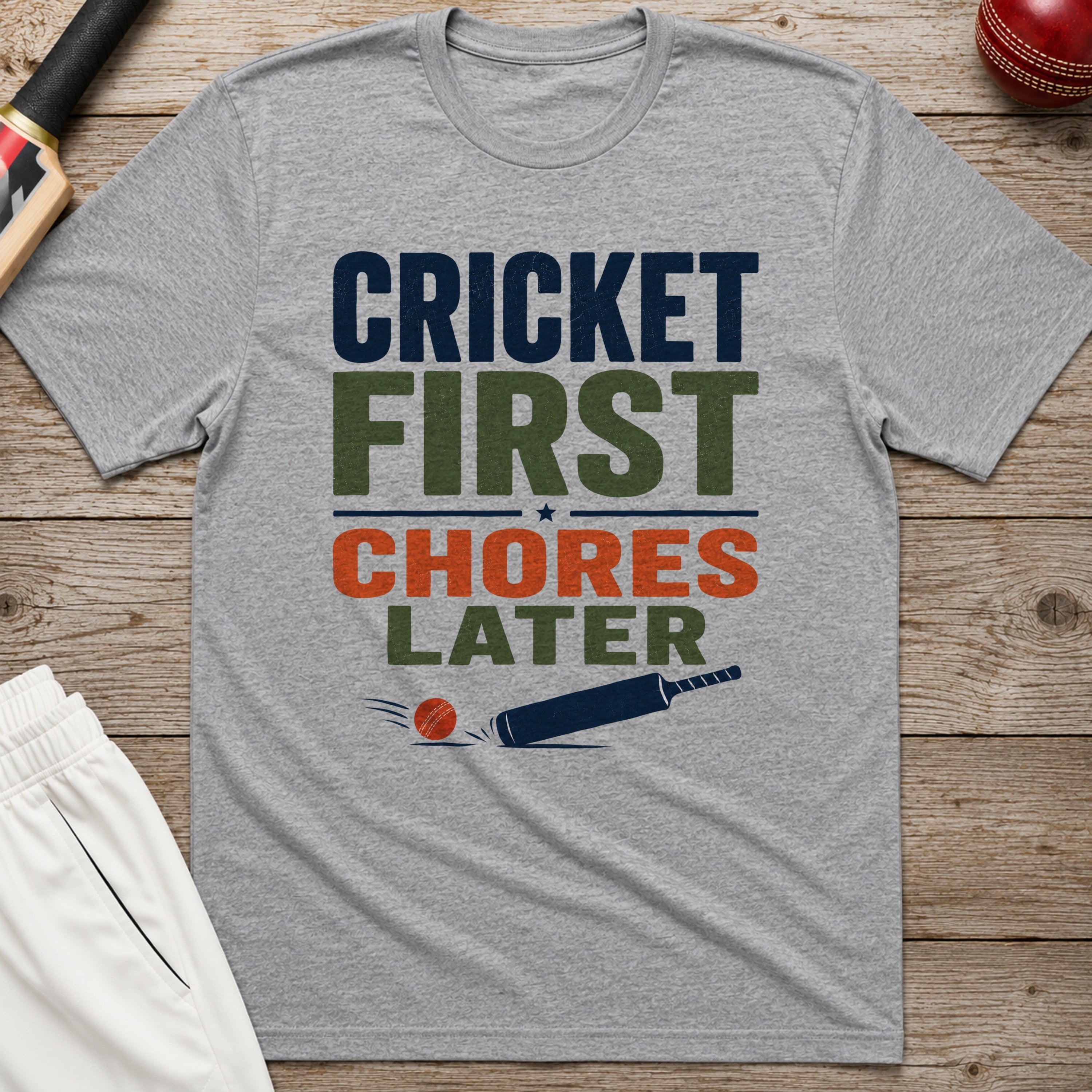 Cricket First Chores Later T-Shirt - Sport Grey