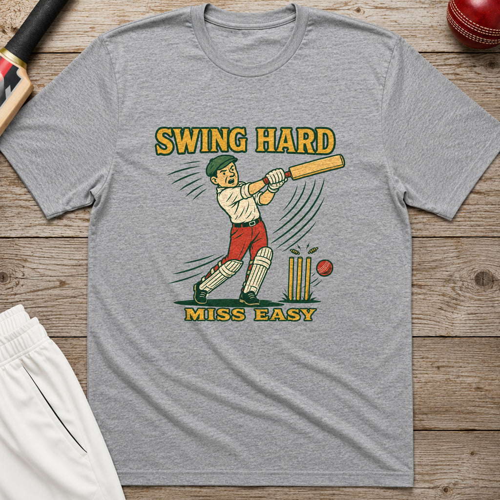 Swing Hard Miss Easy T-Shirt - Sport Grey