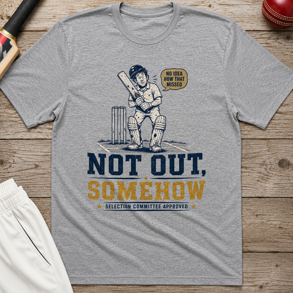 Not Out Somehow T-Shirt - Sport Grey