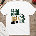 Calm Down Its Just A Wicket T-Shirt - White