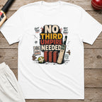 No Third Umpire Needed T-Shirt - White