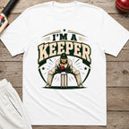 Im A Keeper T-Shirt - White