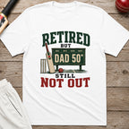 Retired But Still Not Out T-Shirt - White