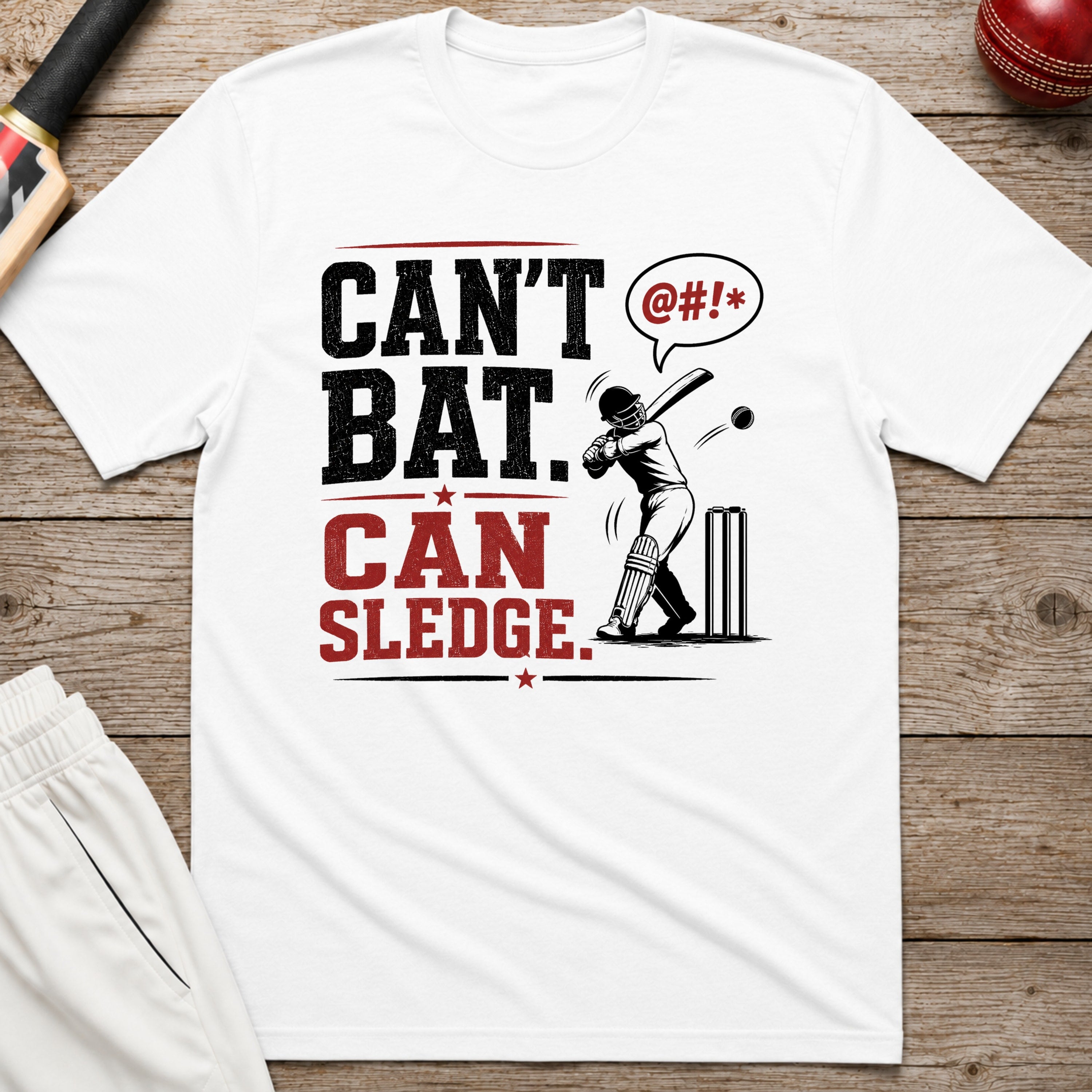 Cant Bat Can Sledge T-Shirt - White