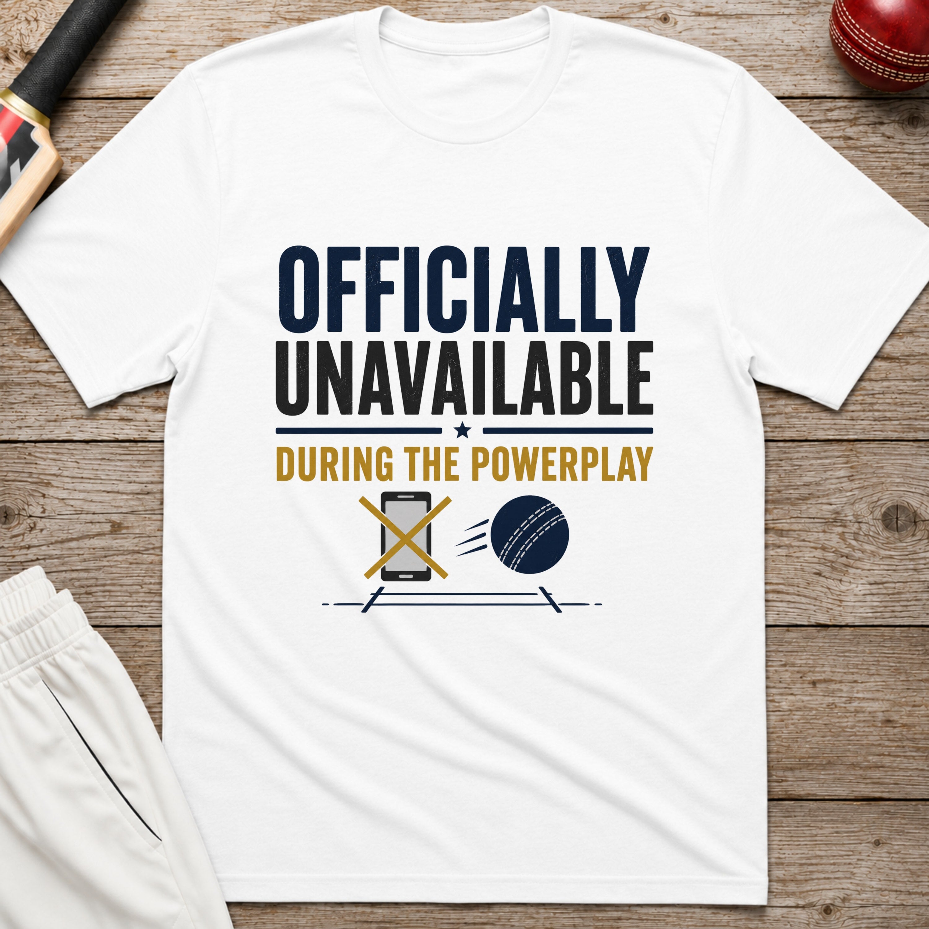 Officially Unavailable During The Powerplay T-Shirt - White