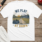 We Play At Dawn T-Shirt - White