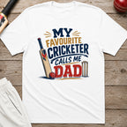 My Favourite Cricketer Calls Me Dad T-Shirt - White