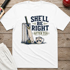 Shell Be Right After Tea T-Shirt - White